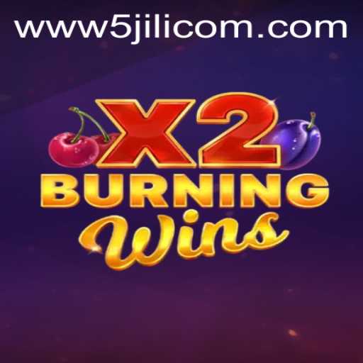 Unveiling the Excitement of BurningWinsX2: An Engaging Journey with 5JILI.COM