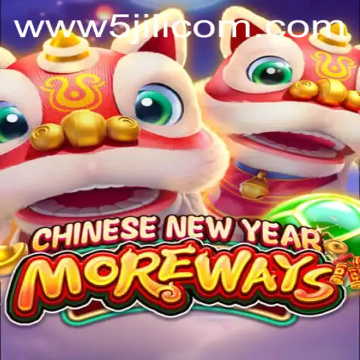 Discover the Thrills of CHINESENEWYEARMOREWAYS: A Dynamic Casino Experience by 5JILI.COM