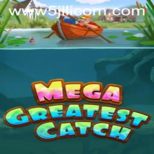 Dive into Adventure with MegaGreatestCatch: Unveiling the Latest Sensation from 5JILI.COM