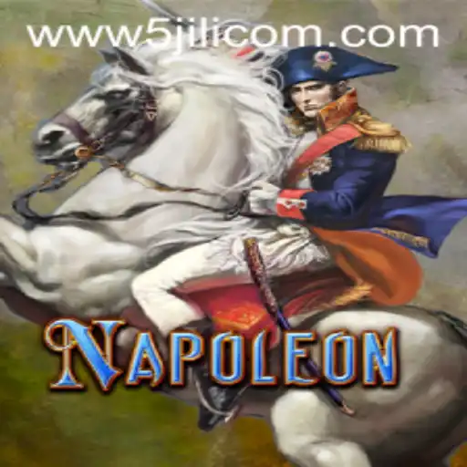 Discovering the Game Napoleon at 5JILI.COM: A Comprehensive Guide