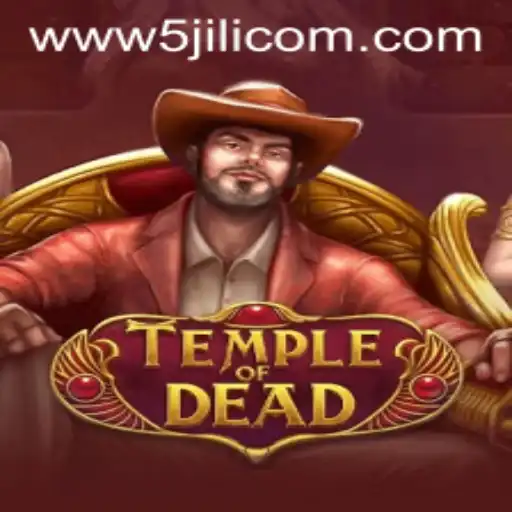 Temple of Dead: Exploring the Mystical World of 5JILI.COM's Latest Game